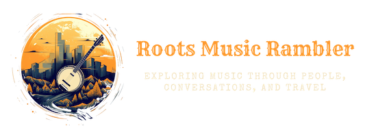 Roots Music Rambler
