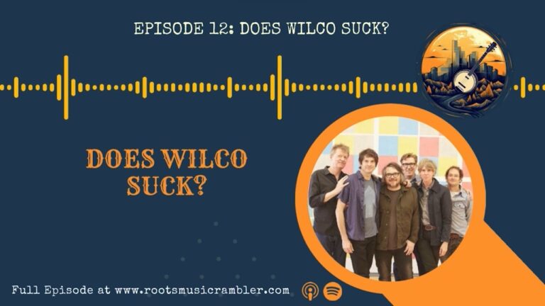 Does Wilco Suck? (Highlights)
