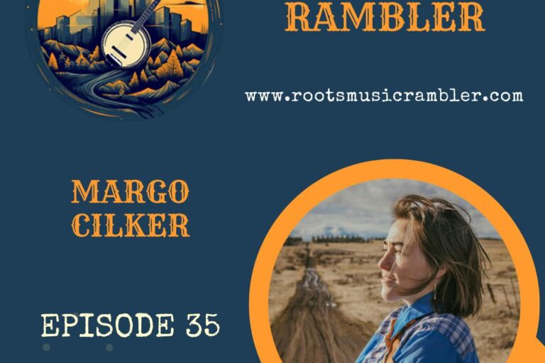 Inside the Stories and Experience of Singer-Songwriter Margo Cilker