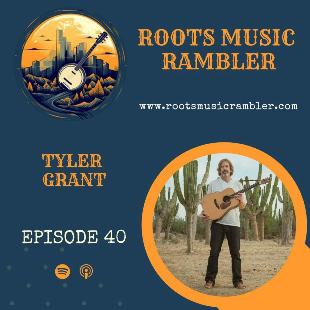 Flatpicker Tyler Grant talks about his journey, new songs, album