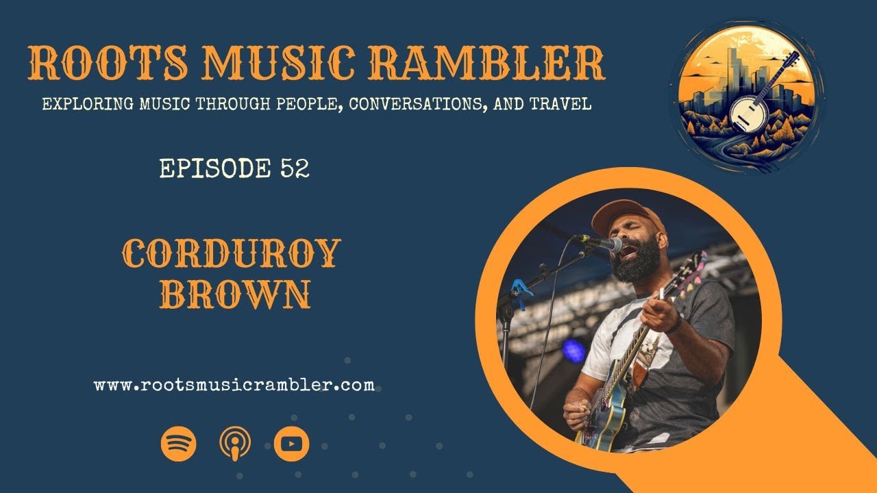 FULL EPISODE – Resurrected Corduroy Brown rising with feel-good Appalachian rock