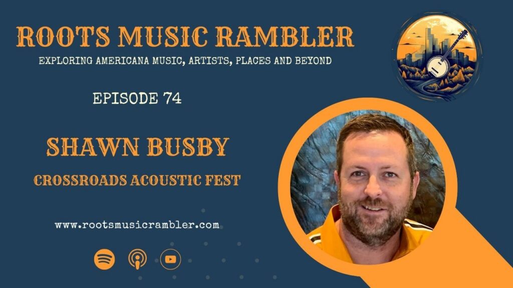 The Story Behind Crossroads Acoustic Fest (and an Exclusive Ticket Discount)