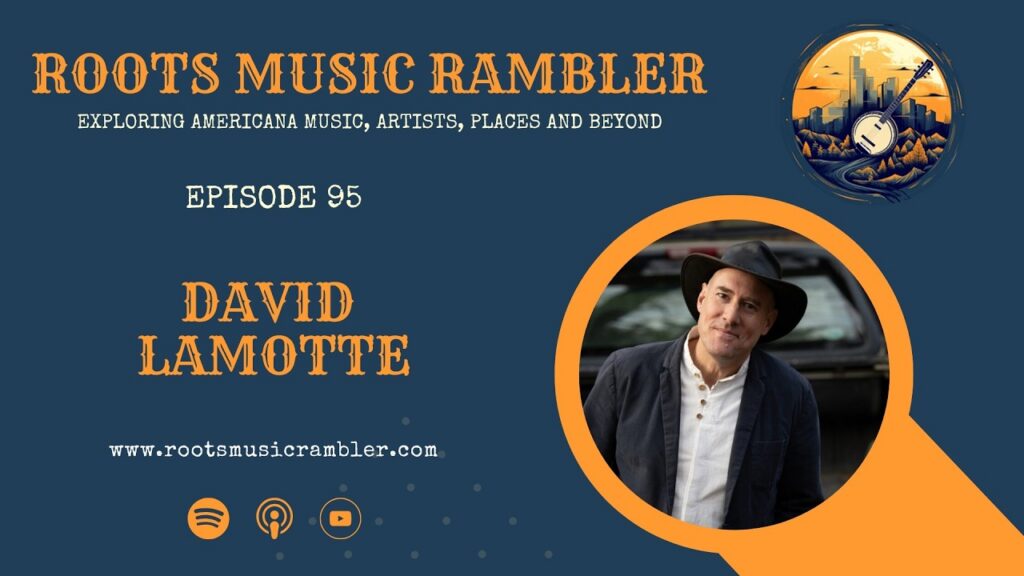 Singer-Songwriter David LaMotte talks songs that stay with you and small steps that change the world